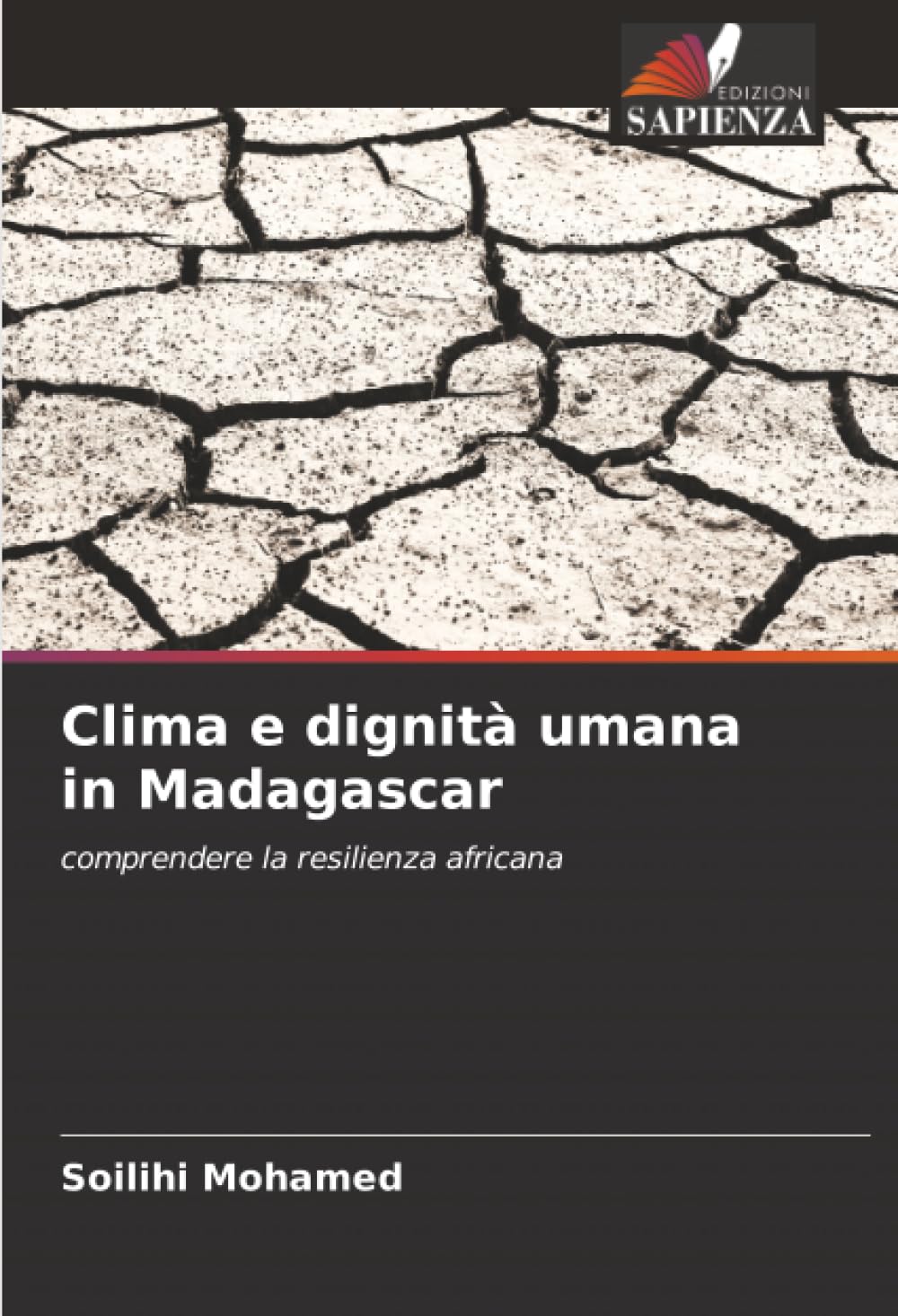 Clima e dignità umana in Madagascar: comprendere la resilienza africana