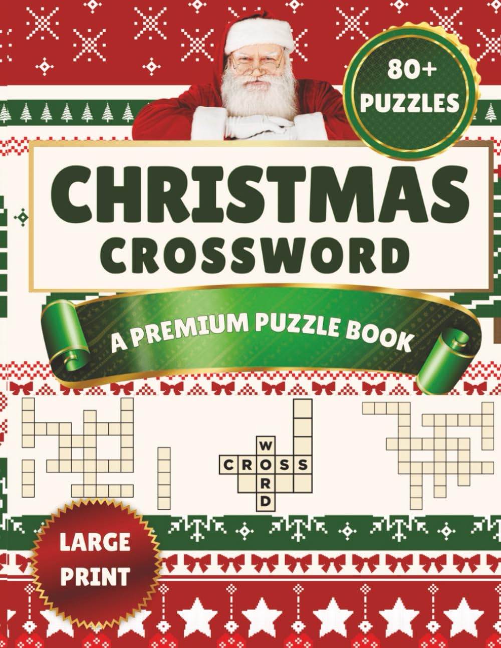 A Premium Christmas Crossword Puzzle Book: Large-Print Puzzles for Cozy Winter Fun, Relaxation & Holiday Gifting
