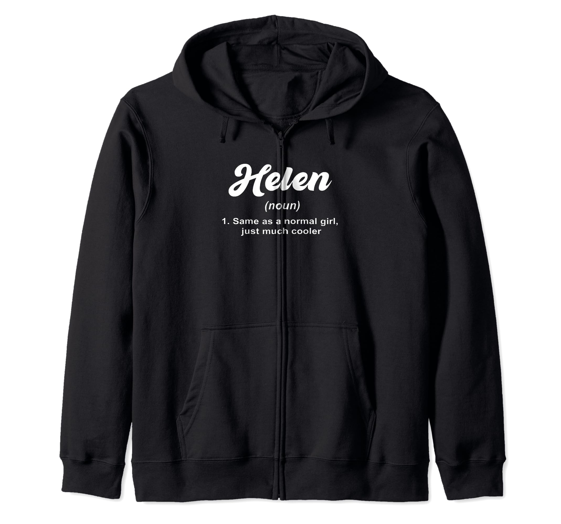 Helen Noun Definition Personalized Name Helen Zip Hoodie