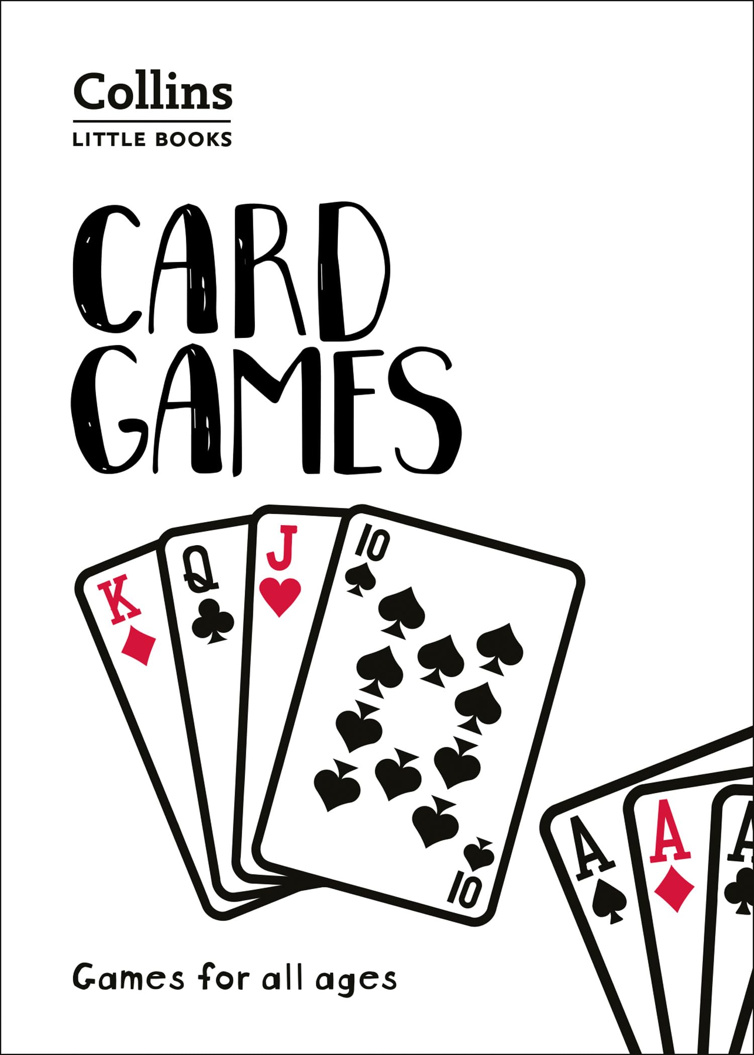 Card Games: Games for All Ages (Collins Little Books) Paperback – March 1, 2019