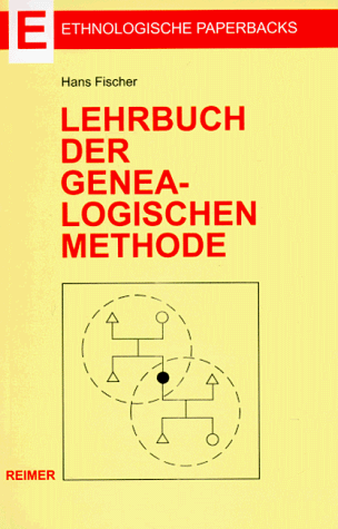 Lehrbuch der Genealogischen Methode