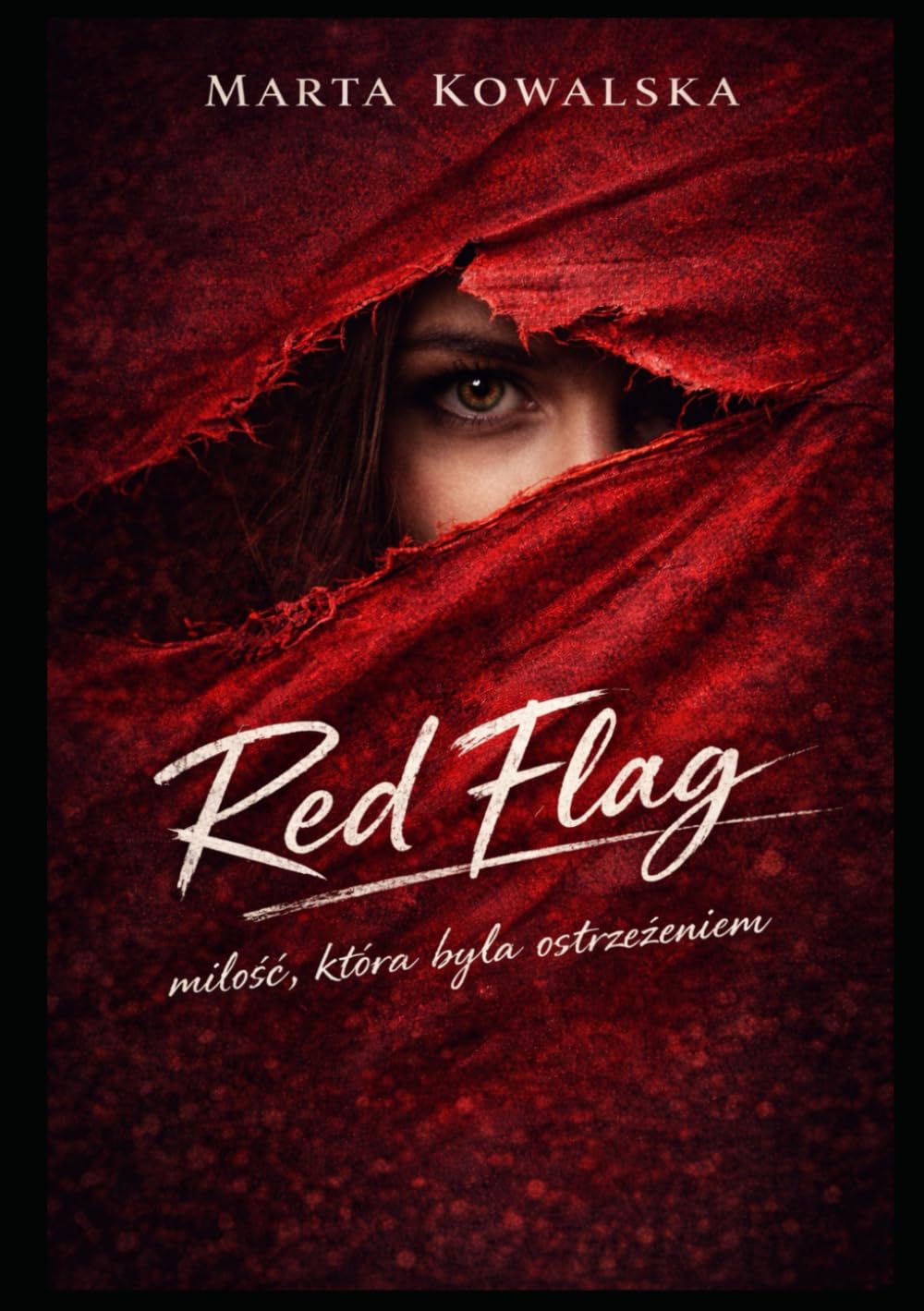 Red Flag: miłość która była ostrzeżeniem