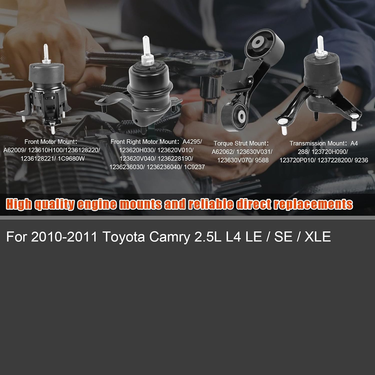 4Pcs Engine Motor Mount & Transmission Mount Set, Compatible with Toyota Camry 2.5L L4 LE/SE/XLE 2010-2011, Replace OE: A62009, A4295, A62062, A4288