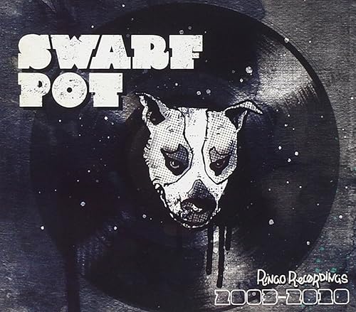 Swarf Pot Ringo Recordings 2003-2010