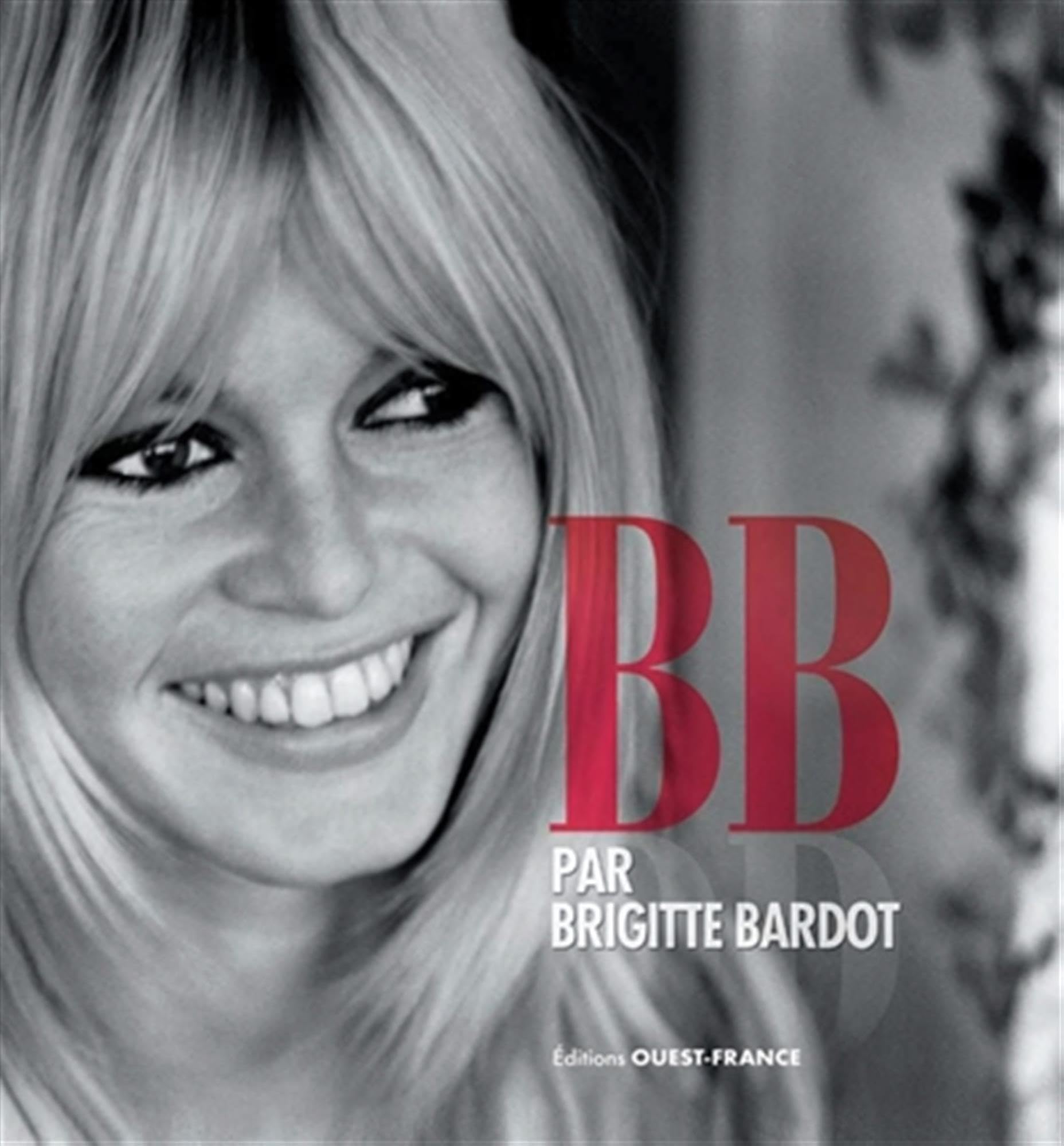 B. B. par Brigitte Bardot