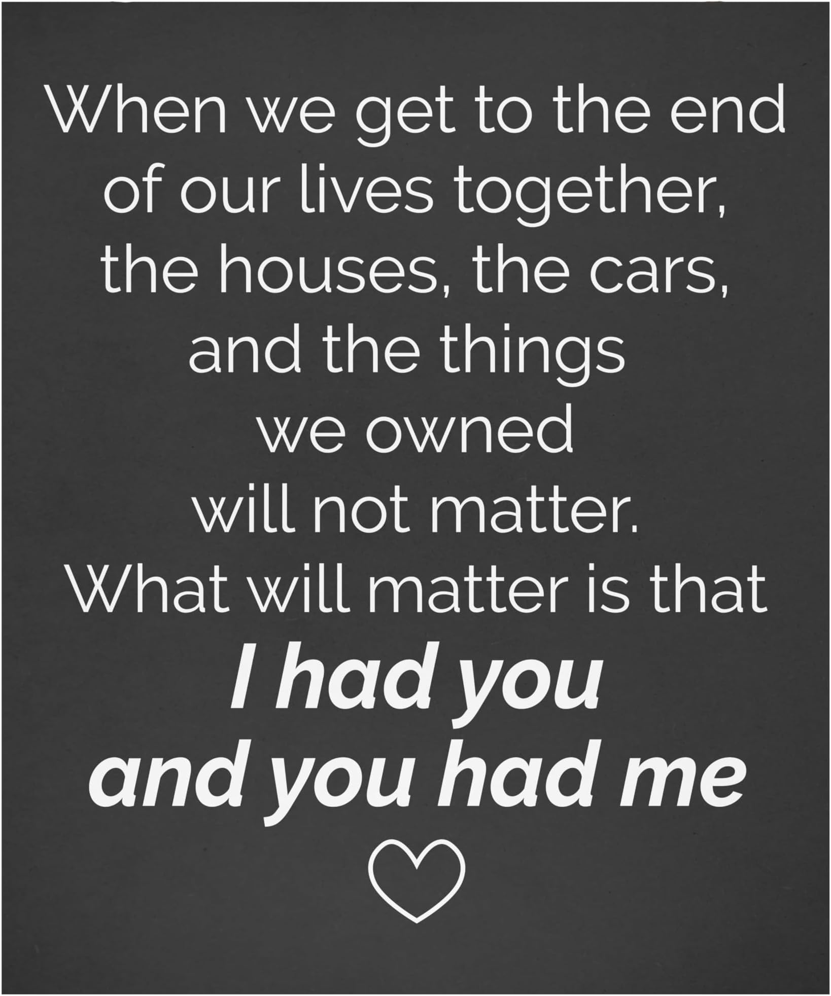 Romantic Couple Wooden Sign – “I Had You and You Had Me” Love Quote Wall Decor, Anniversary for Husband or Wife