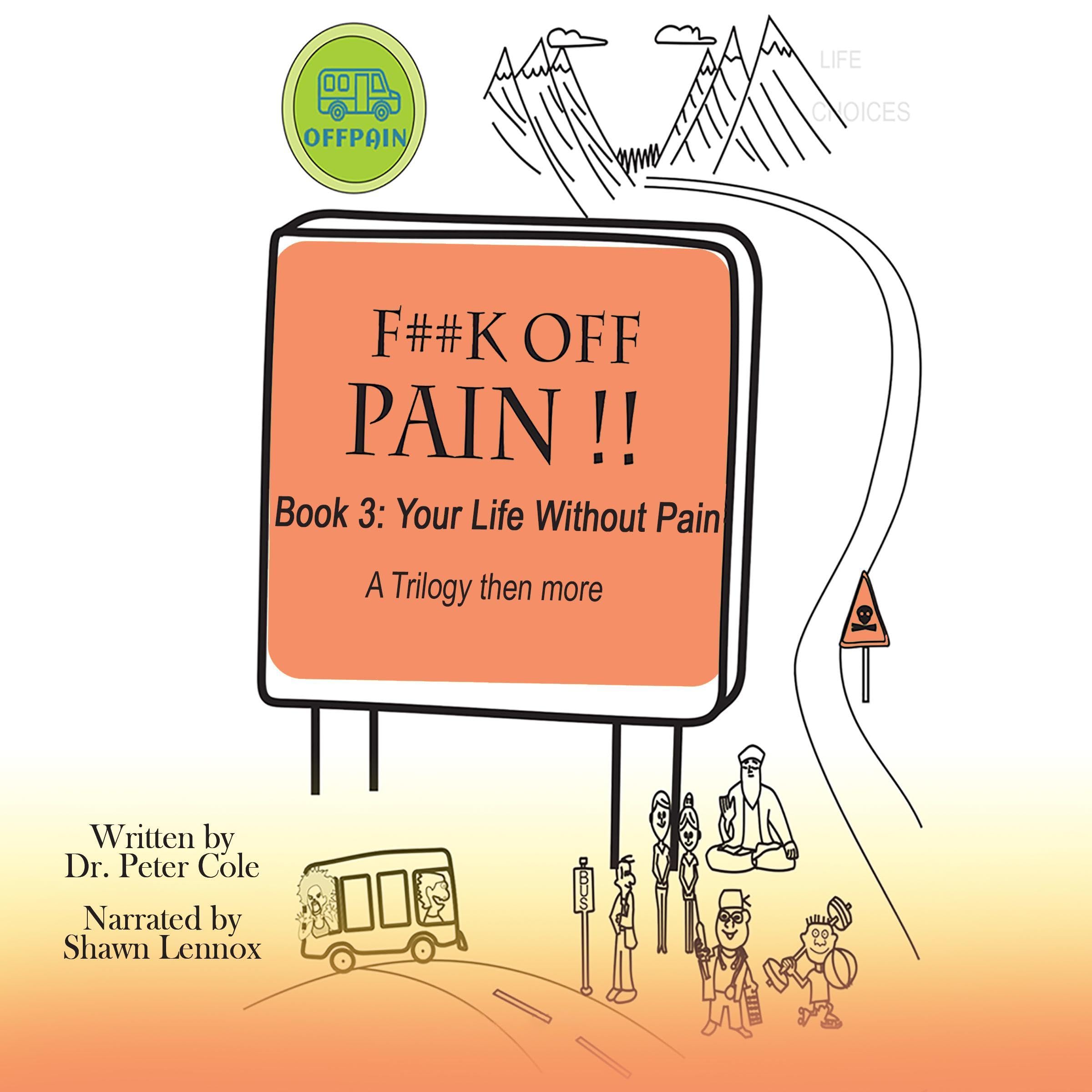 Your Life Without Pain