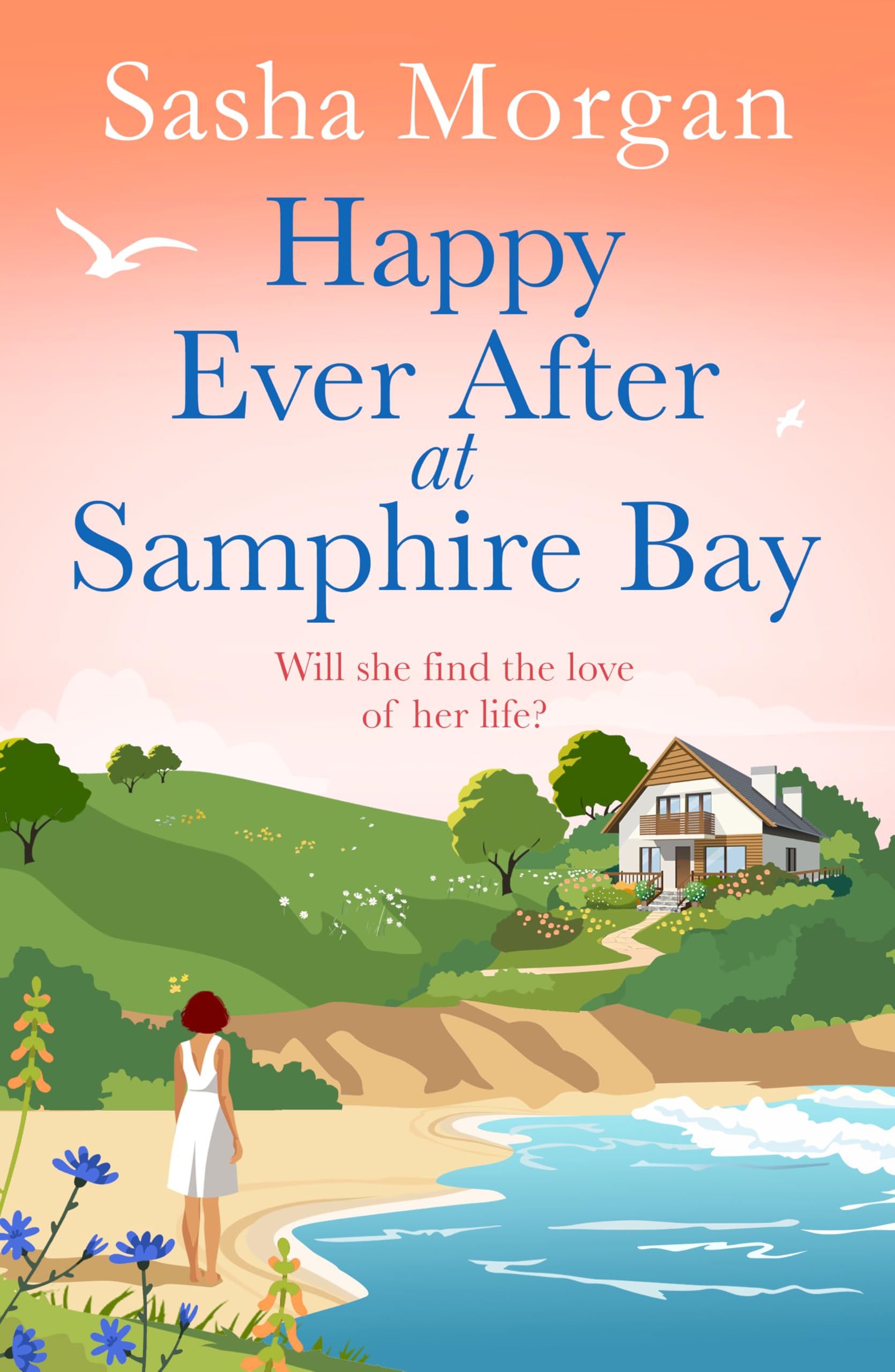 Happy Ever After at Samphire Bay: a romantic, later in life, feel good holiday beach read