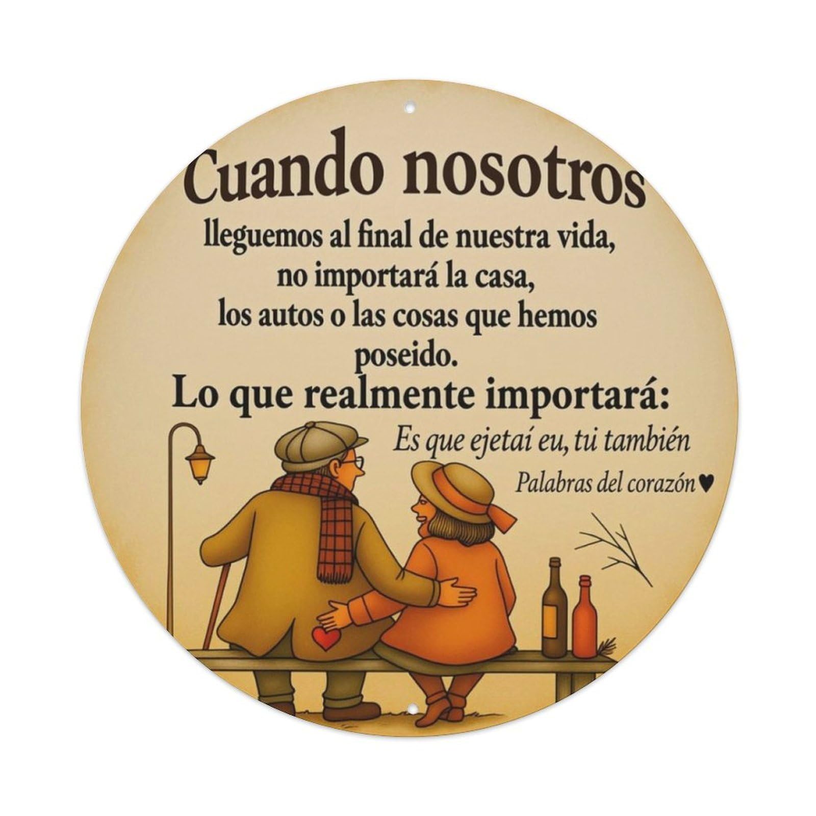 Vintage Elderly Couple Spanish Warm Quote Round Sign Vintage Aluminium Metal Sign, Retro Wall Decor for Home, Bar, Garage & Farmhouse 20x20cm