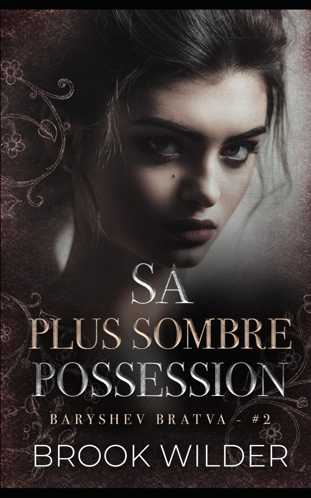 Sa Plus Sombre Possession (Baryshev Bratva - édition française)