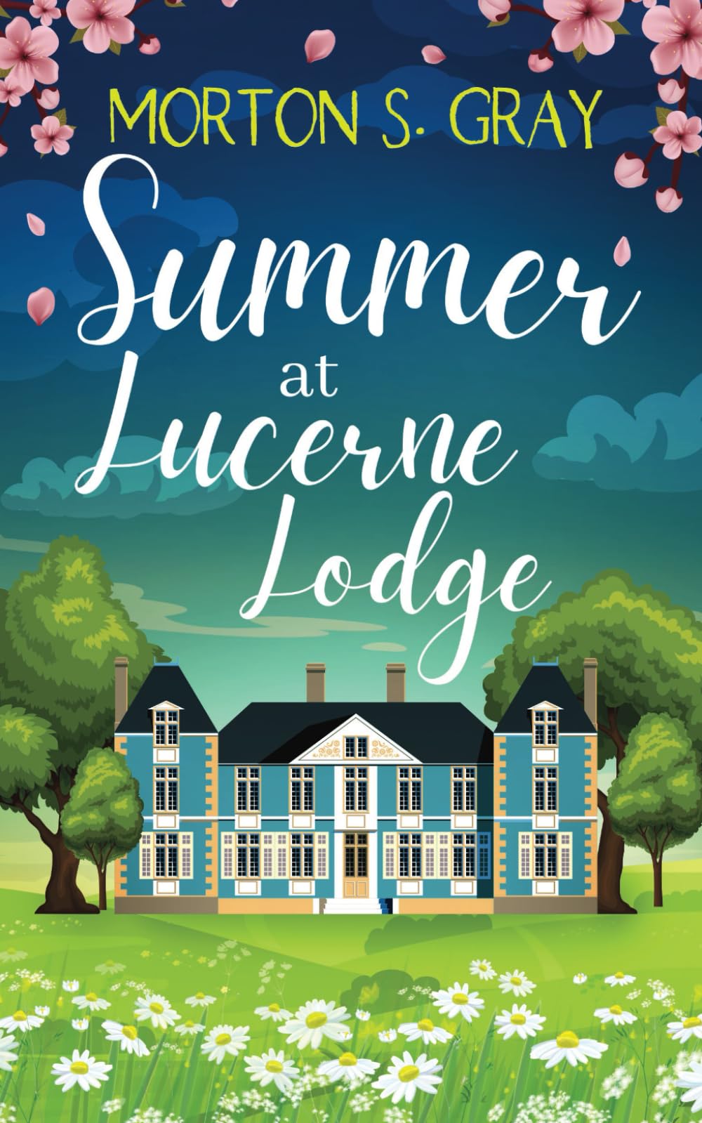 Summer at Lucerne Lodge: An uplifting romance with a dash of mystery (The Secrets of Borteen Bay)