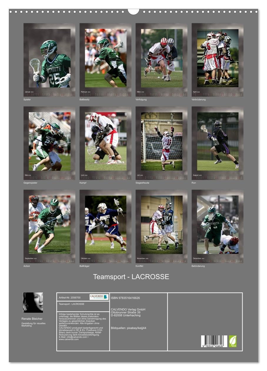 Teamsport - LACROSSE (Wandkalender 2026 DIN A2 hoch), CALVENDO Monatskalender: Aufregende Spielszenen aus der Welt des Lacrosse (CALVENDO Sport)