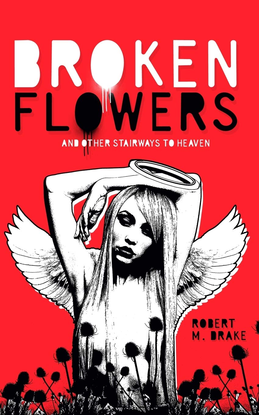 Broken Flowers Paperback – August 16, 2016