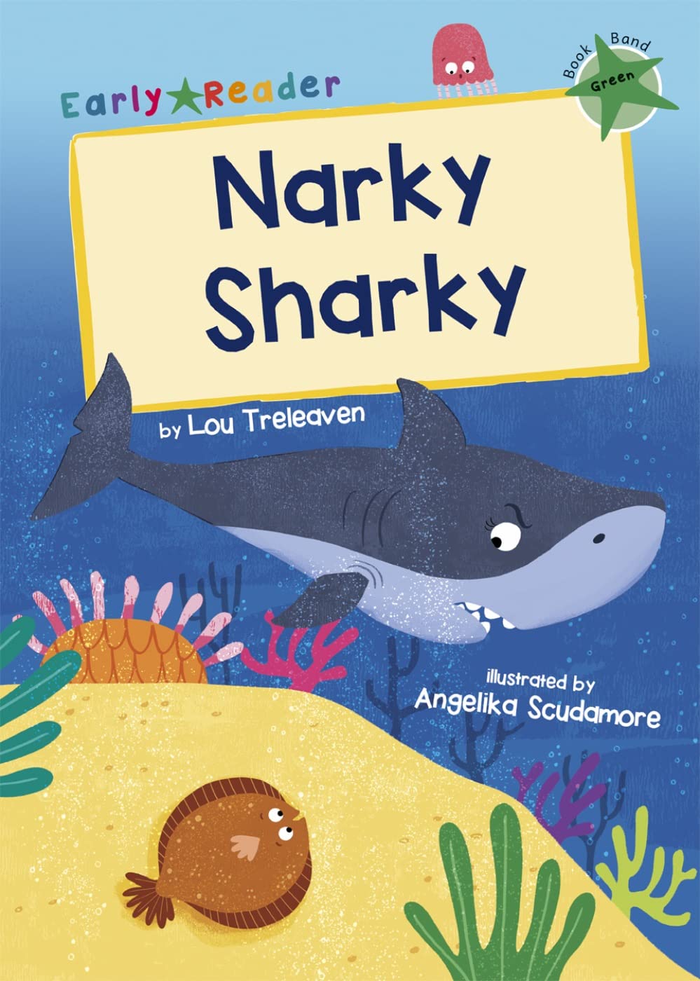 Narky Sharky: (Green Early Reader). Treleaven 9781848866867 Free Shipping**