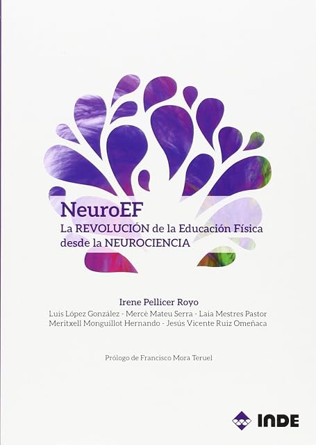 Portada de Neuroef: Revolucion Fisica Desde la Neurociencia