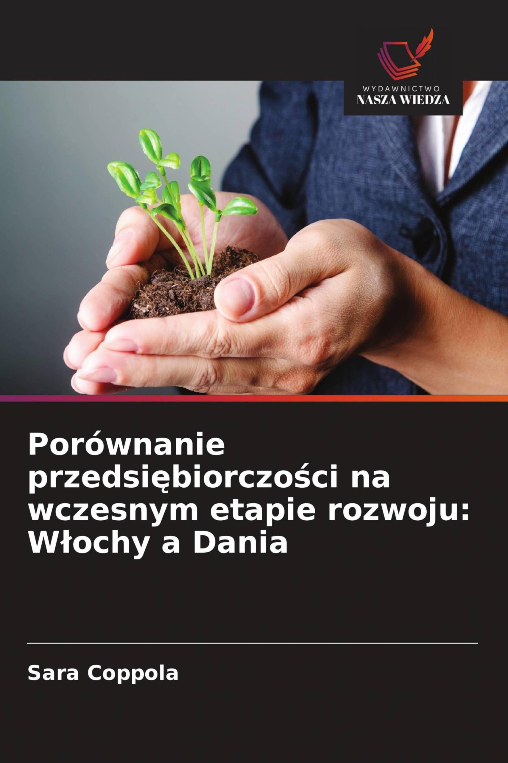 Porównanie przedsi¿biorczo¿ci na wczesnym etapie rozwoju: W¿ochy a Dania