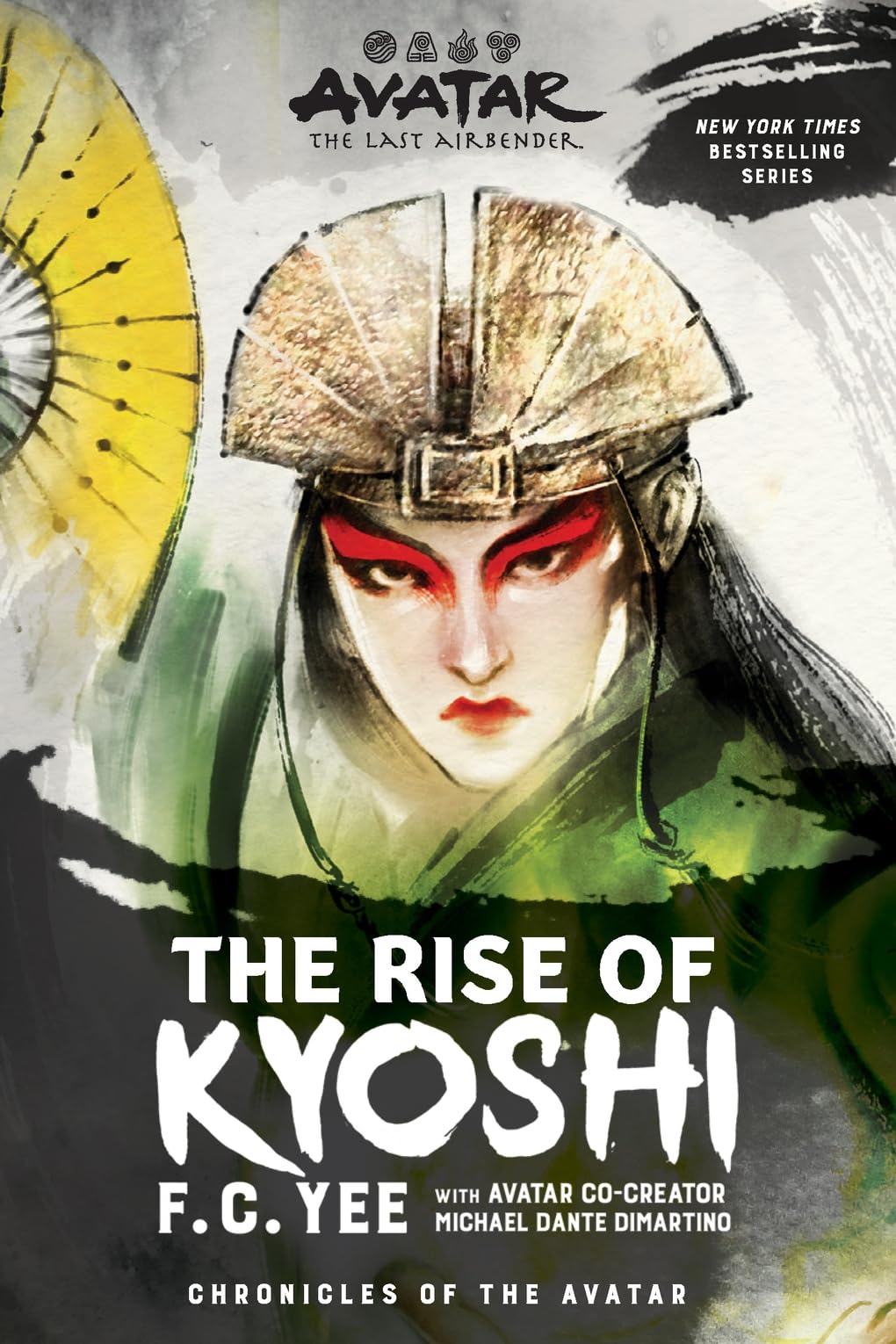 Avatar: The Last Airbender: The Rise of Kyoshi (Chronicles of the Avatar Book 1) (Chronicles of the Avatar, 1) (Volume 1)