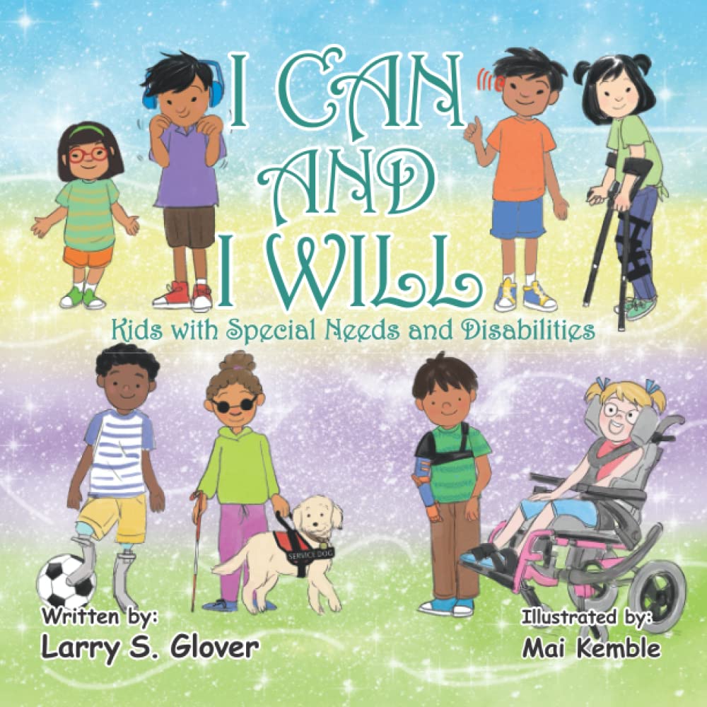 I CAN and I WILL: Kids with Special Needs and Disabilities
