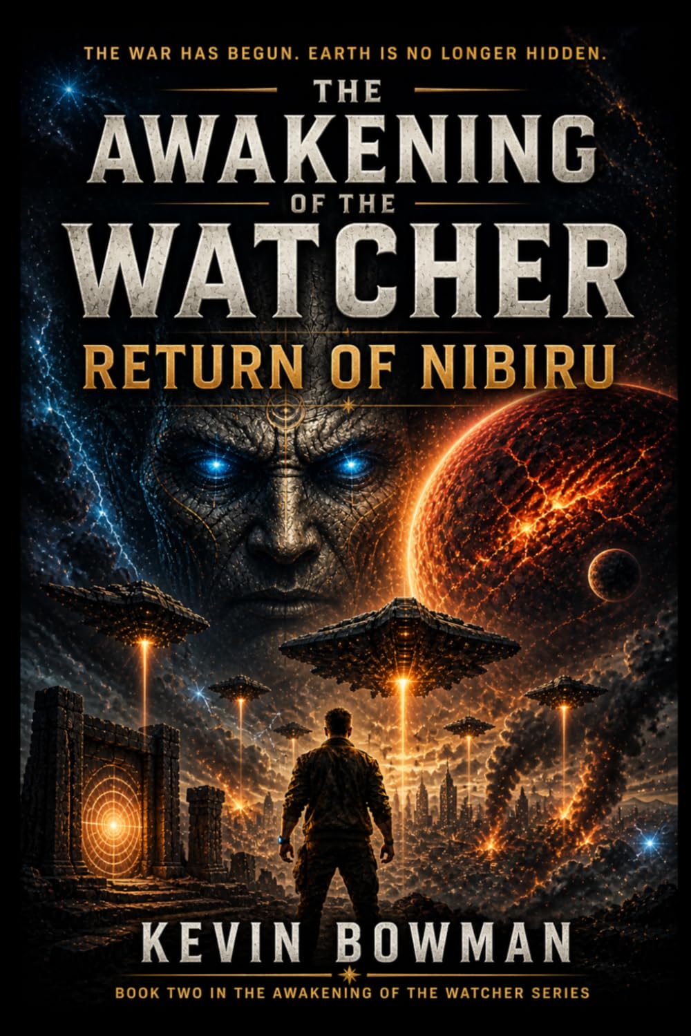 The Awakening of the Watcher: Return of Nibiru