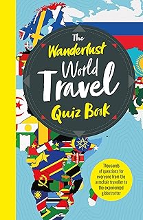 Welbeck Wanderlust World Travel Quiz Book