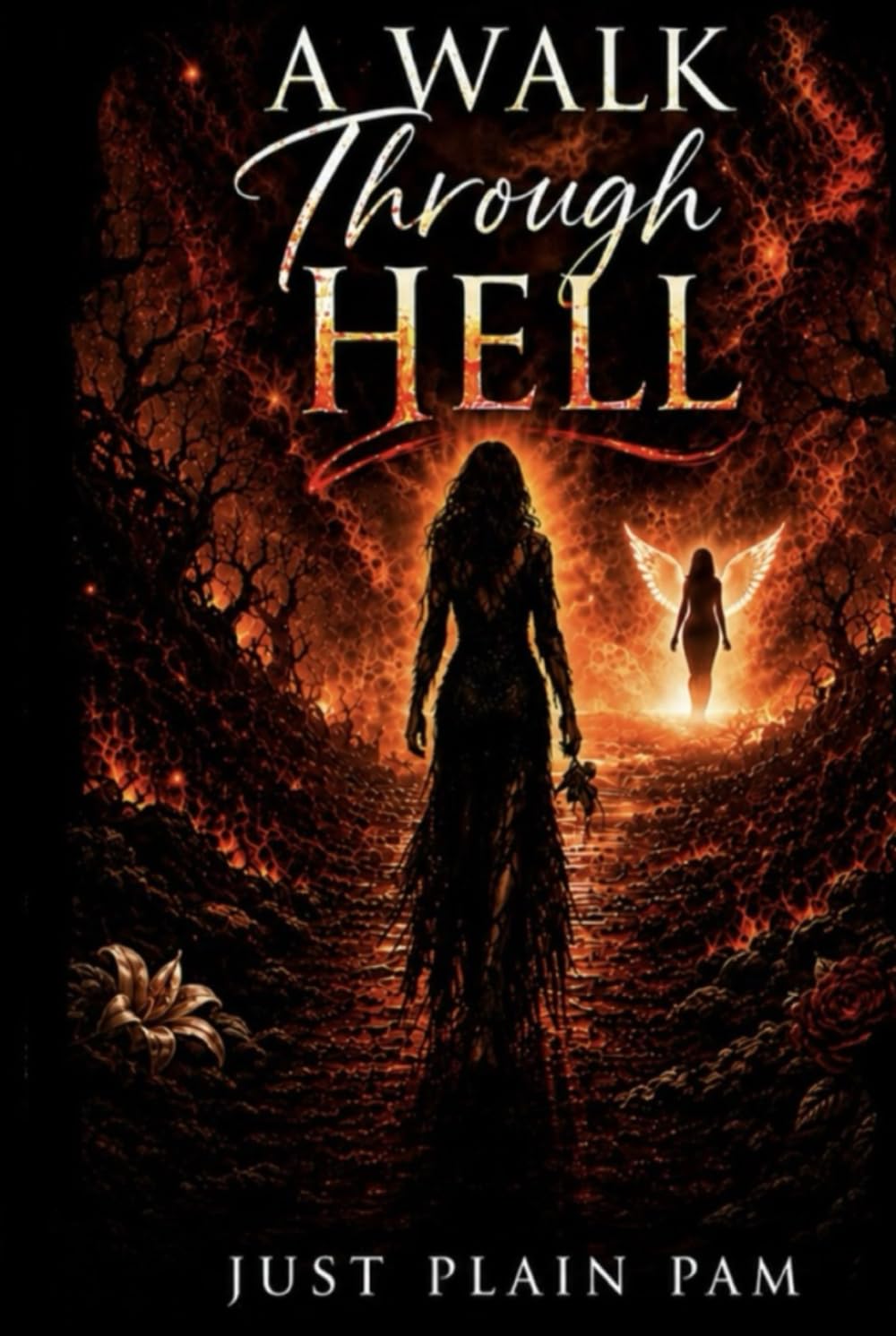 A Walk Through Hell