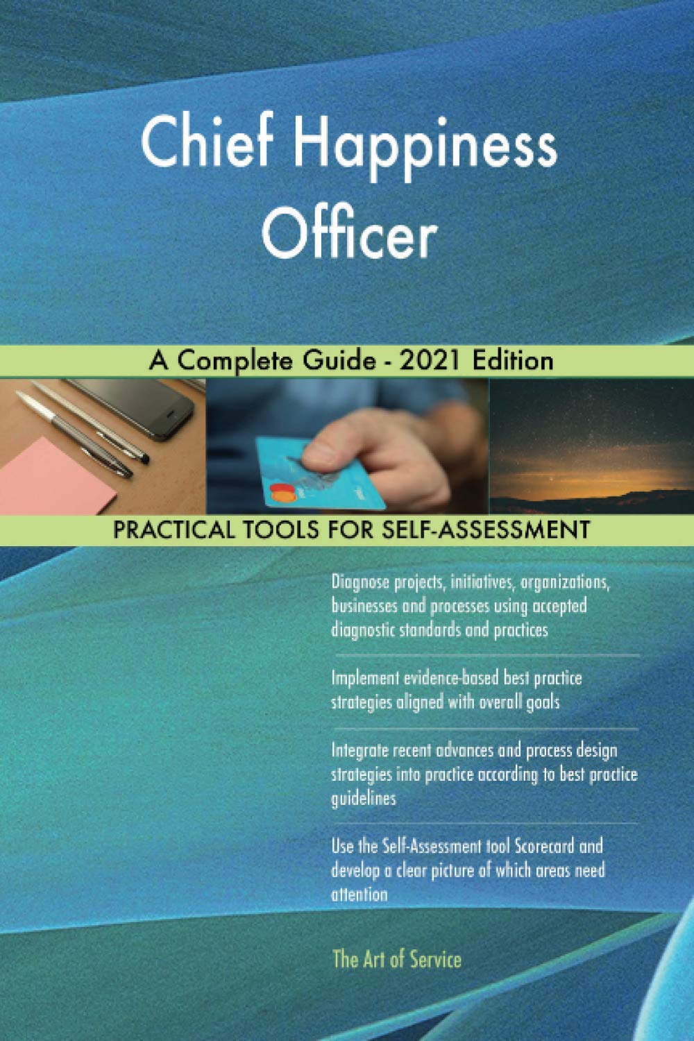 Chief Happiness Officer A Complete Guide - 2021 Edition | Amazon.com.br