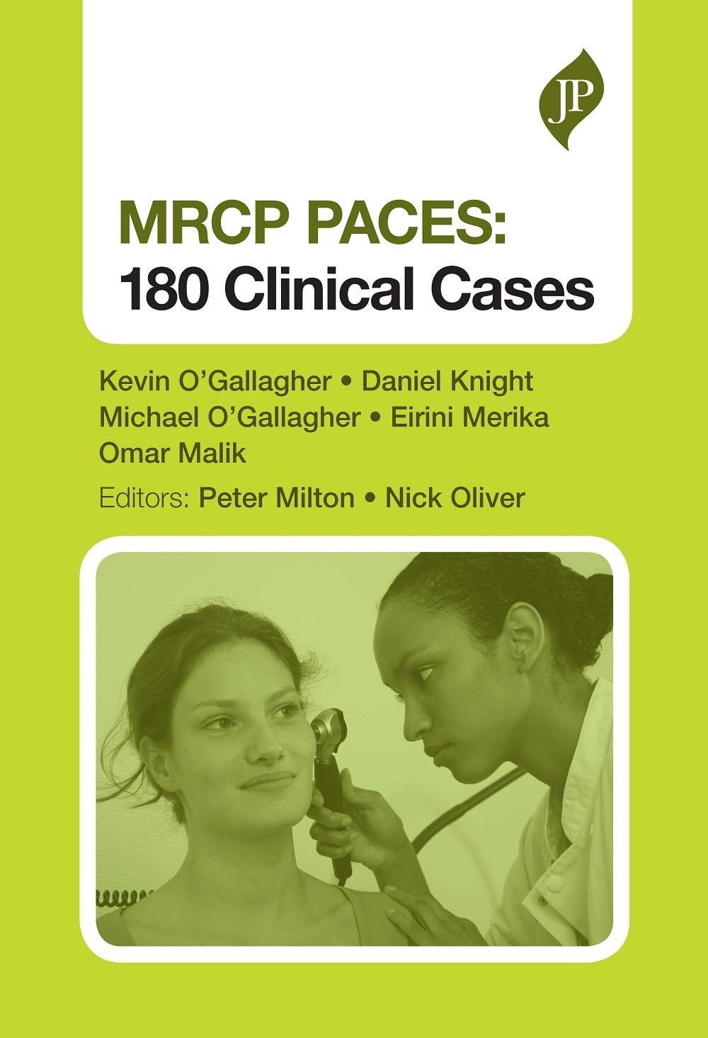 MRCP PACES: 180 Clinical Cases Paperback – 21 Dec. 2014