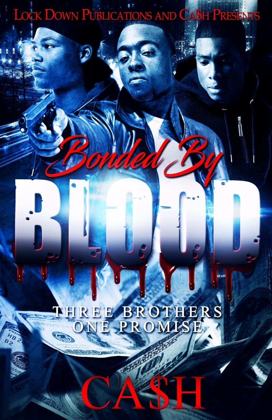 Bonded by Blood: Three Brothers, One Promise: Volume 1