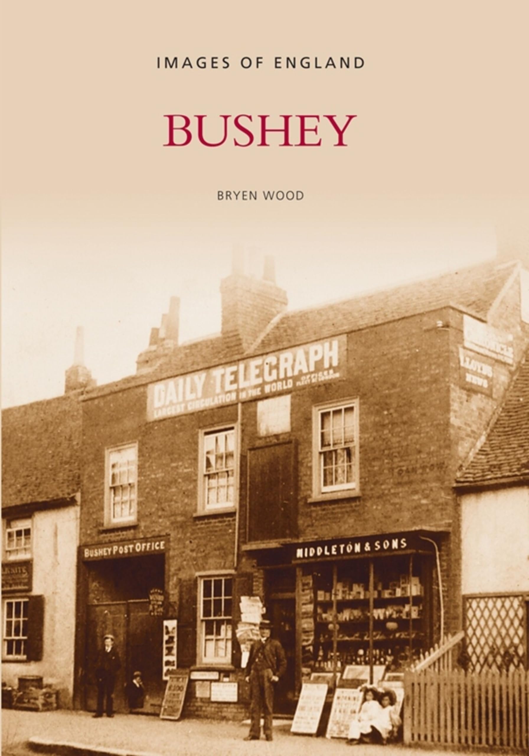 Bushey Hertfordshire History in old Photographs