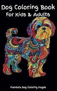 Dog Coloring Book For Kids & Adults: A mandala coloring book of a variety of dog breeds. Pages are designed for detailed coloring or by zones, artists ... boxer, yorkipoo, chug and many other dogs.