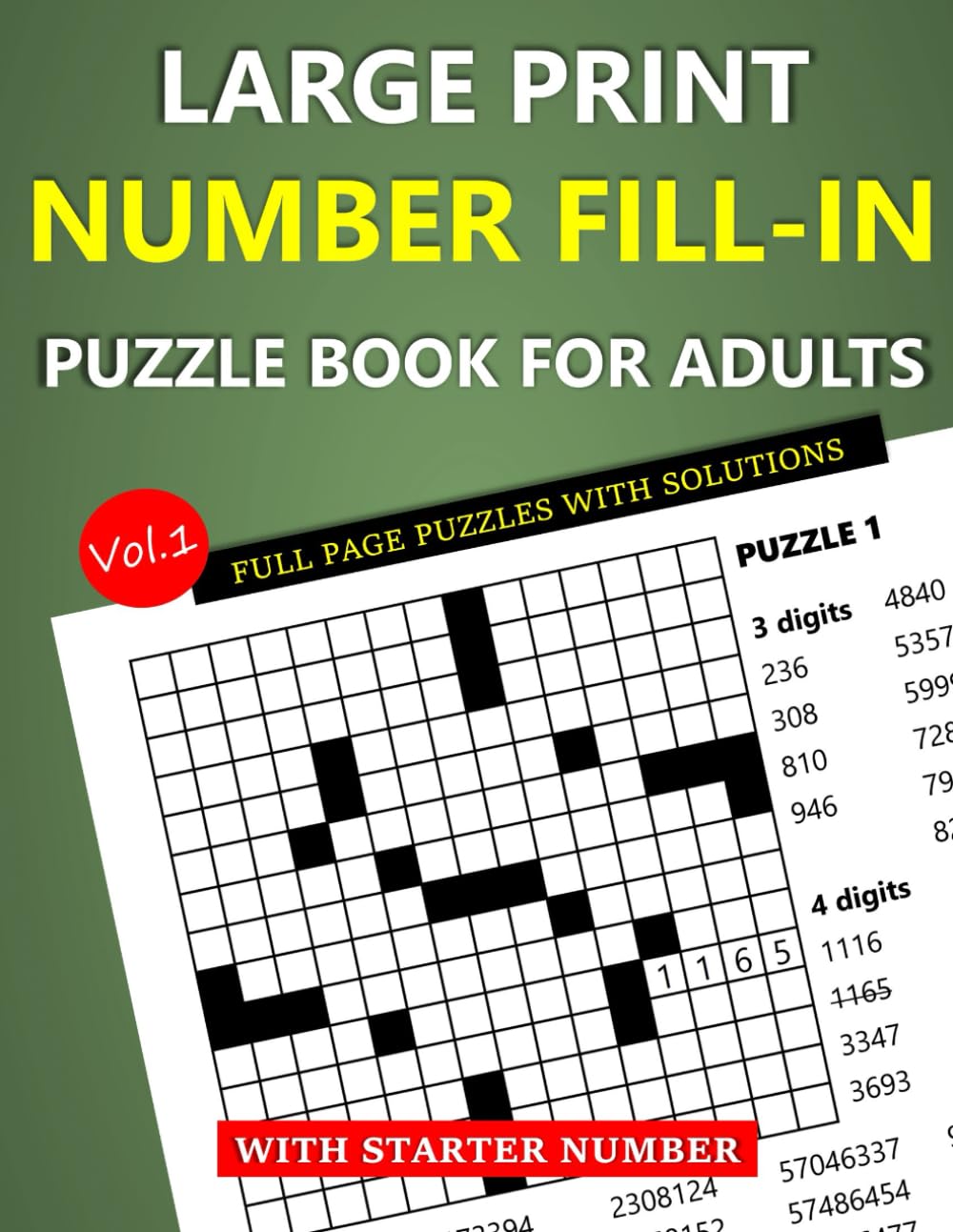 Large Print Number Fill-In Puzzle Book for Adults with Starter Number: Full Page Puzzles with Solutions (Vol.1)