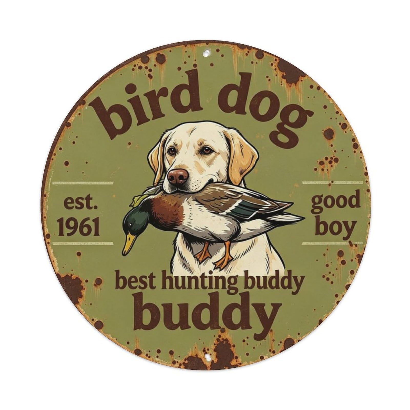 Best Hunting Buddy Metal Tin Sign Plaque