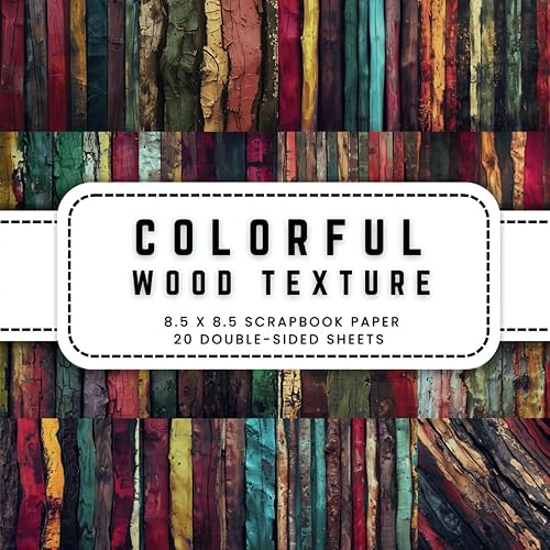 Colorful Wood Texture Scrapbook Paper: 20 Double-sided Decorative Craft Paper,