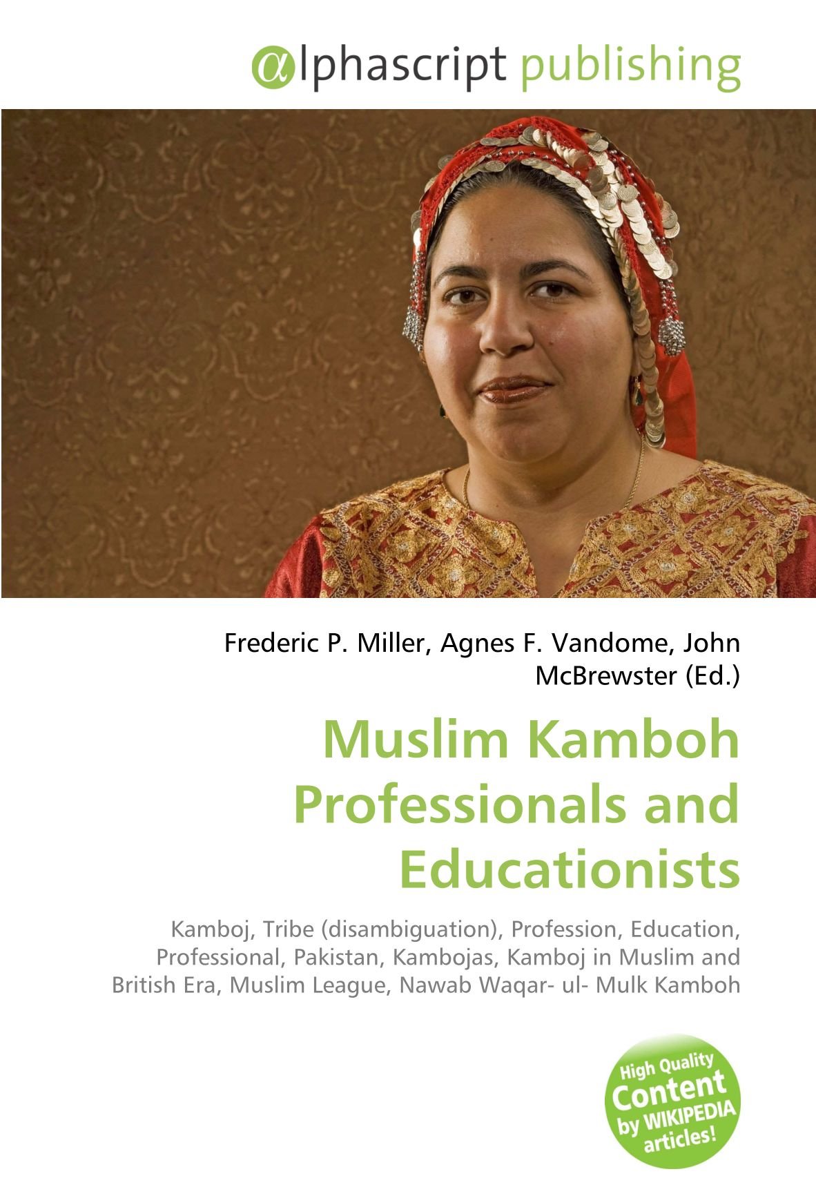 Muslim Kamboh Professionals and Educationists: Kamboj, Tribe (disambiguation), Profession, Education, Professional, Pakistan, Kambojas, Kamboj in ... Muslim League, Nawab Waqar- ul- Mulk Kamboh