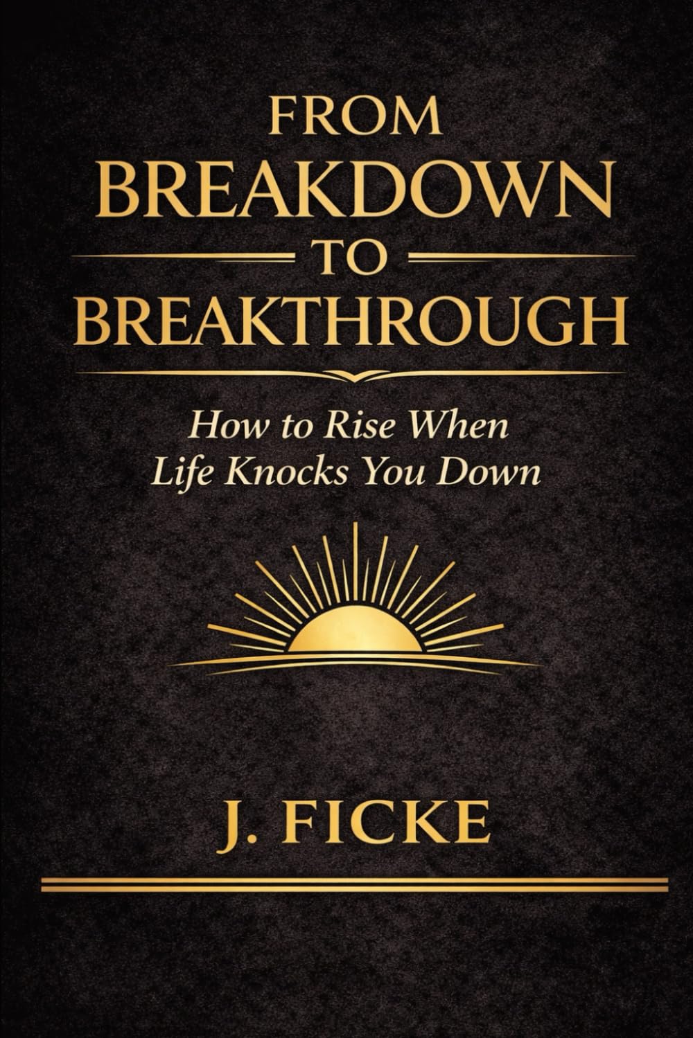 From Breakdown to Breakthrough: Finding Strength, Healing, and Purpose Through Life’s Hardest Moments