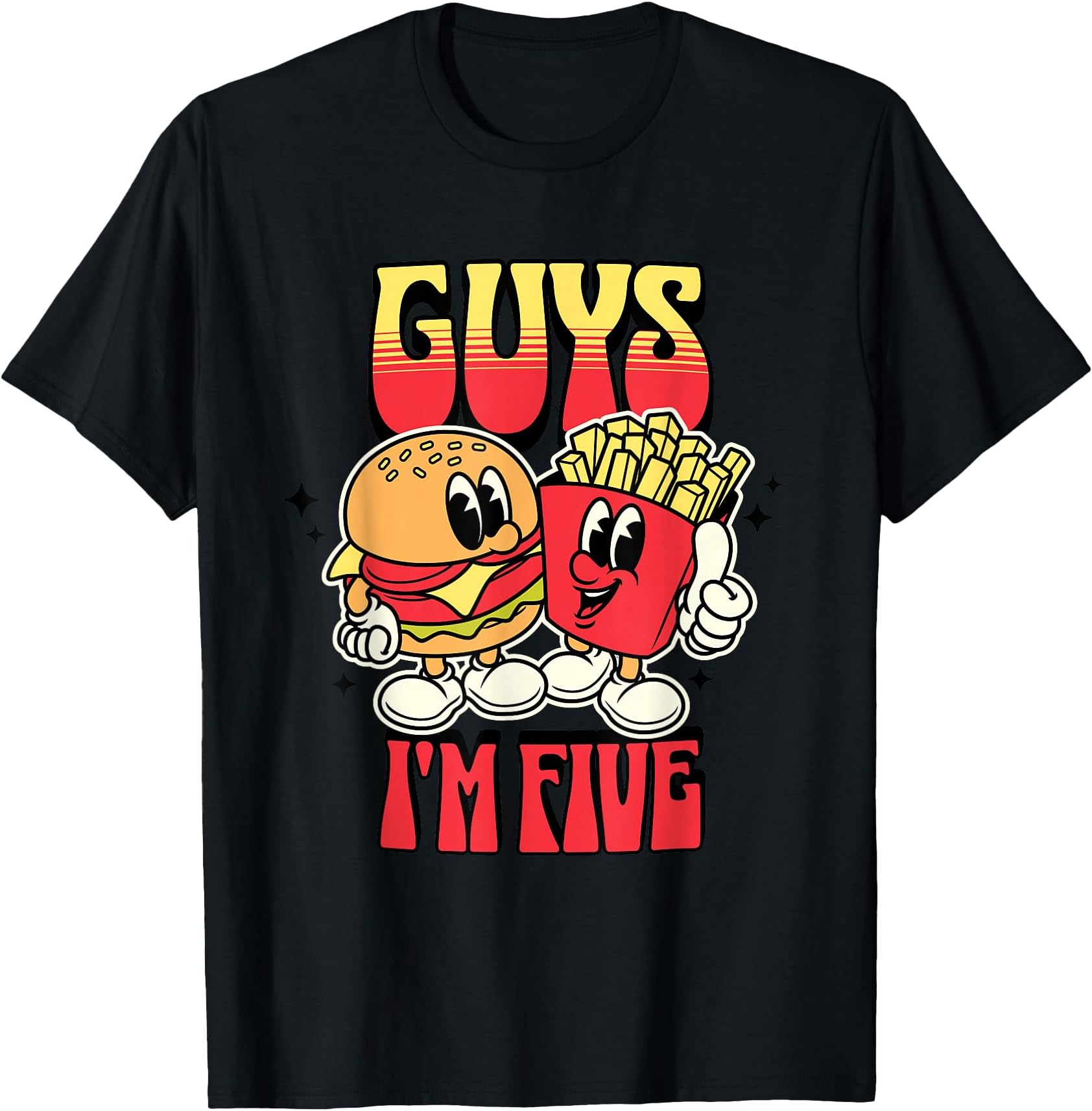 Guys I'm five burger birthday theme 5th birthday T-Shirt
