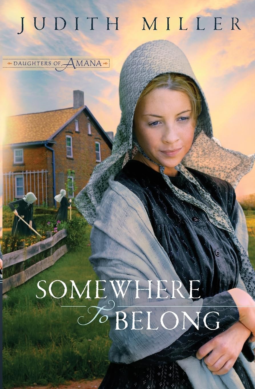 Somewhere to Belong (Daughters of Amana, Book 1)