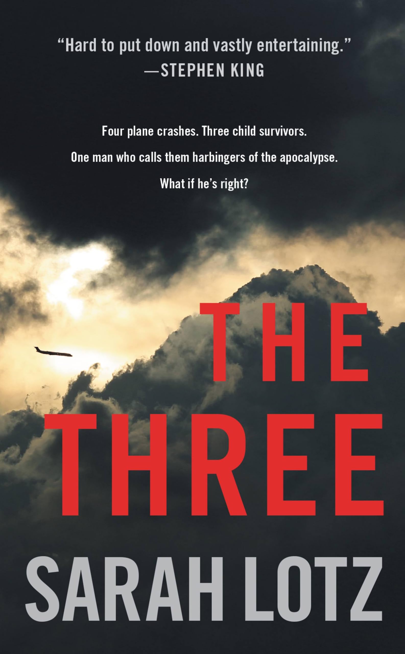 The Three: A Novel