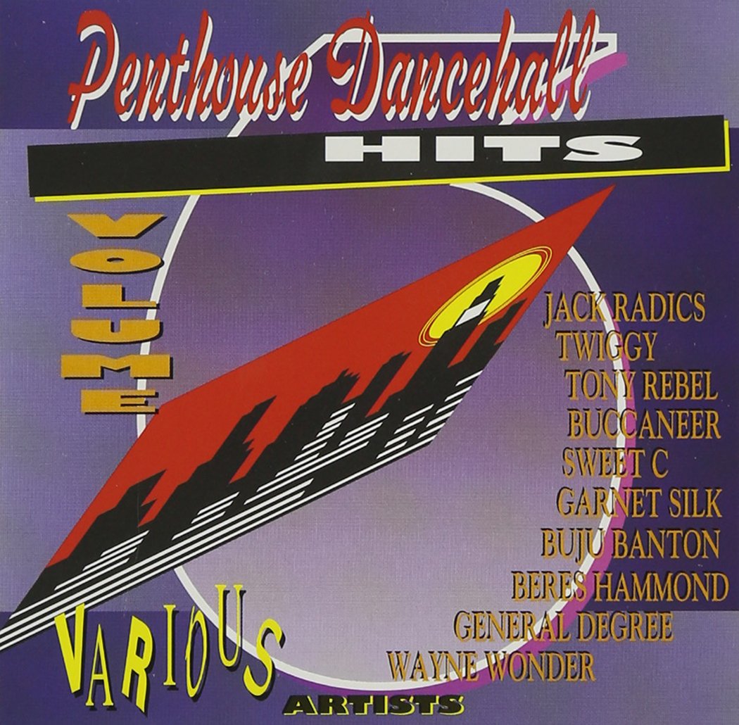 Penthouse Dancehall Hits 6