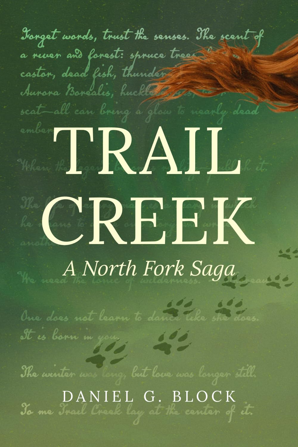 Trail Creek: A North Fork Saga