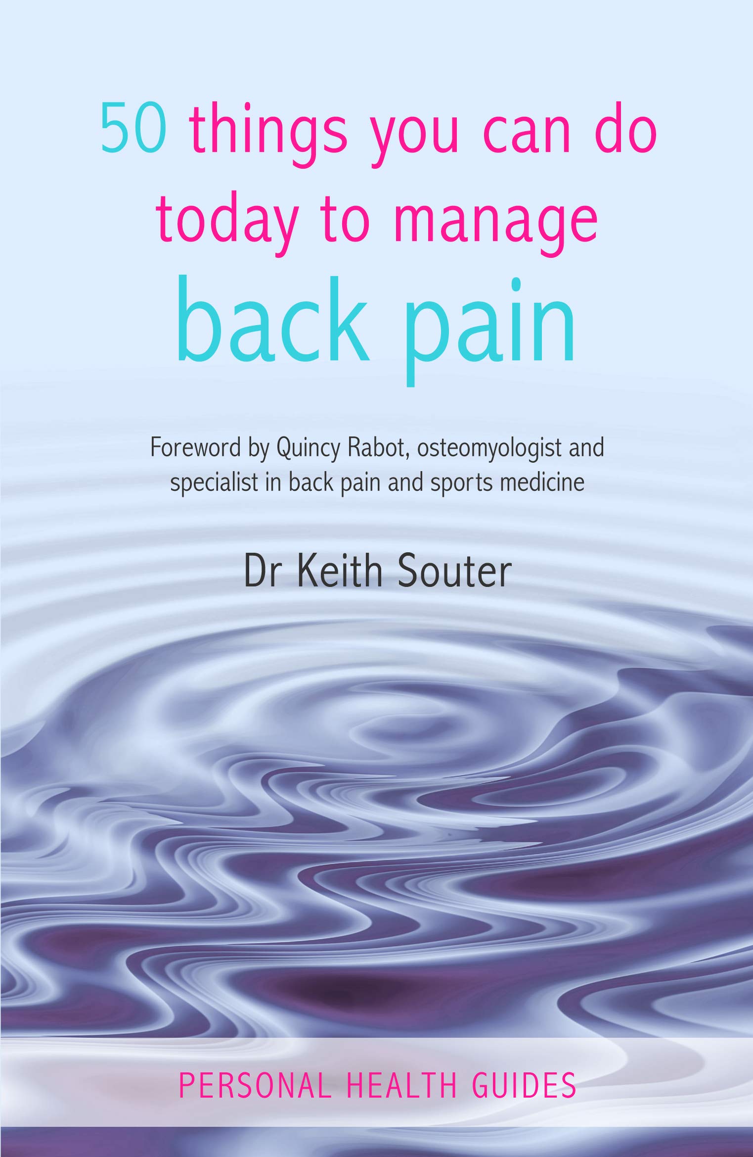 Buy 50 Things You Can Do Today To Manage Back Pain — BookShops.in