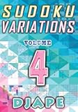 Sudoku Variations (Sudoku Variations Books)