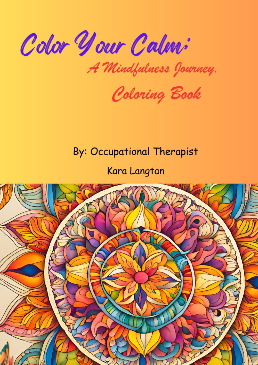 Color Your Calm: A Mindfulness Journey
