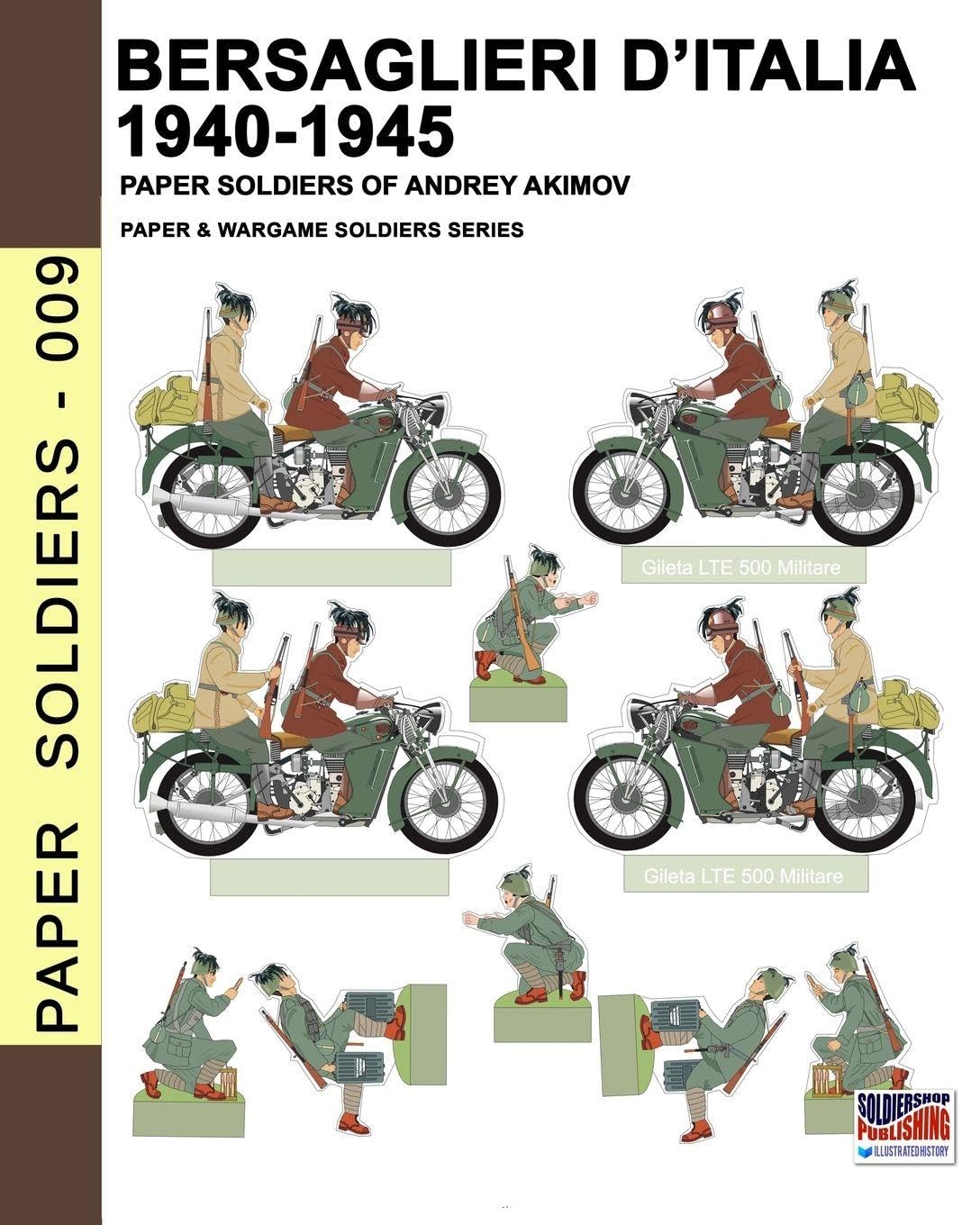 Bersaglieri d’Italia 1940-1945: 9 (Paper Soldiers)