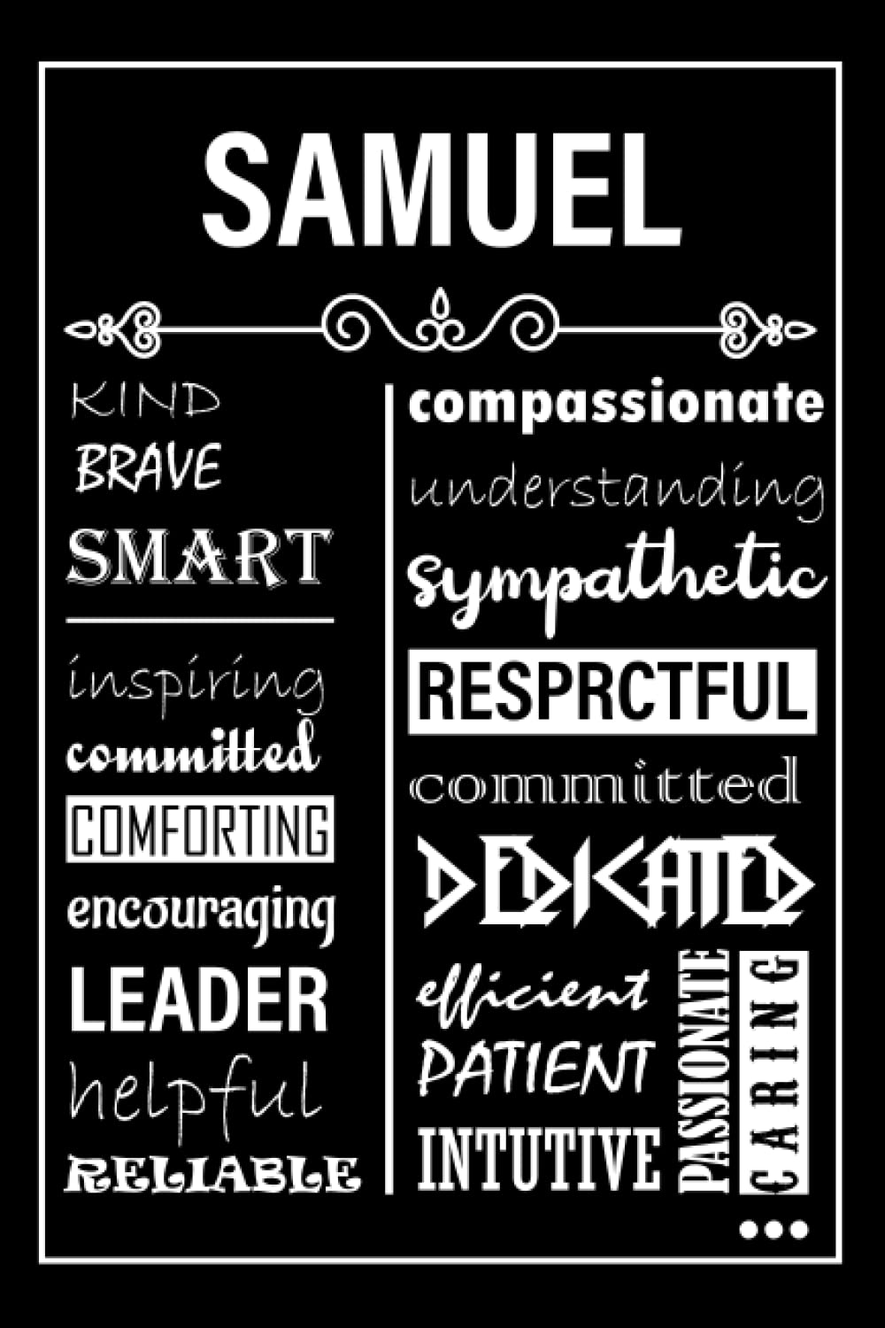 Samuel: Personalized Notebook for Samuel | Custom Name Journal Gift Idea for Samuel | 120, 6x9, Lined Blank Pages Notebook Gift For Samuel -Gift For Him- (Notebook with Personalized Name)