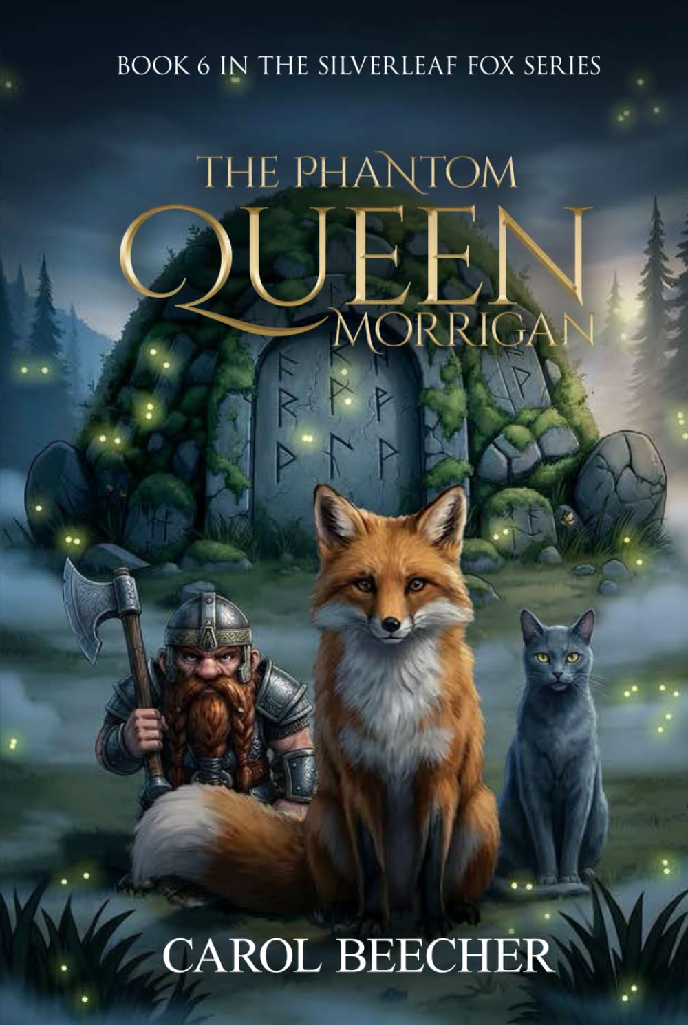 THE PHANTOM QUEEN MORRIGAN: THE SILVERLEAF FOX SERIES (Book-6)