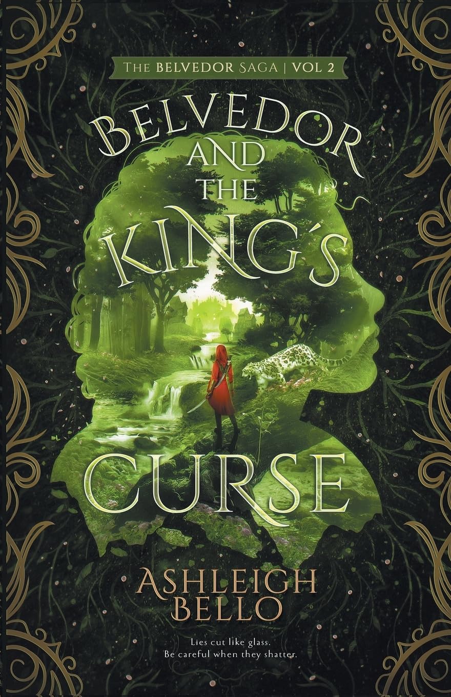 Belvedor and the King's Curse: The Cruel Cost of Magic (The Belvedor Saga)