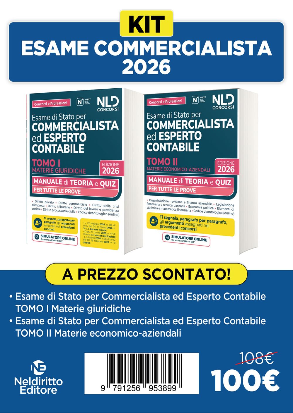 Kit. Manuale esame di Stato per commercialista ed esperto contabile. Materie giuridiche + Materie economico aziendali 2026. Con simulatore online (Vol. 1-2)