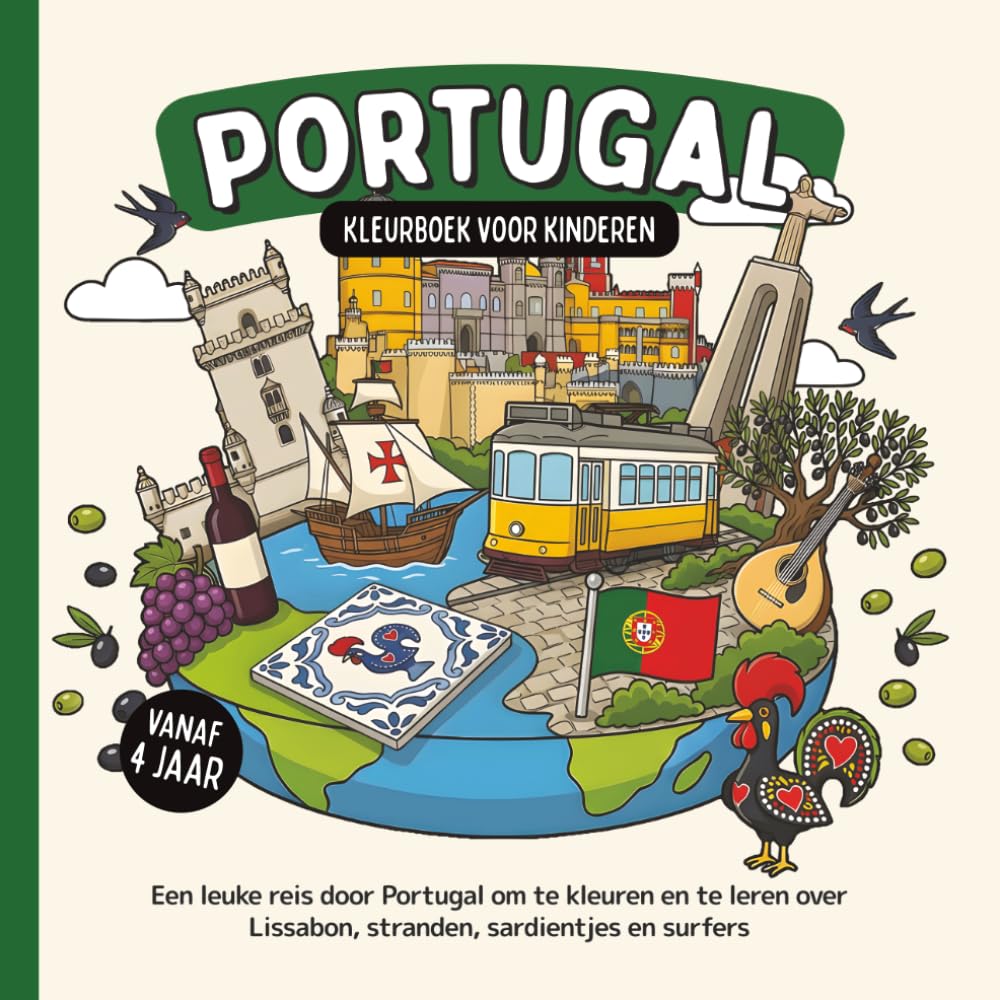 Portugal Kleurboek voor kinderen vanaf 4 jaar: Een leuke reis door Portugal om te kleuren en te leren over Lissabon, stranden, sardientjes en surfers