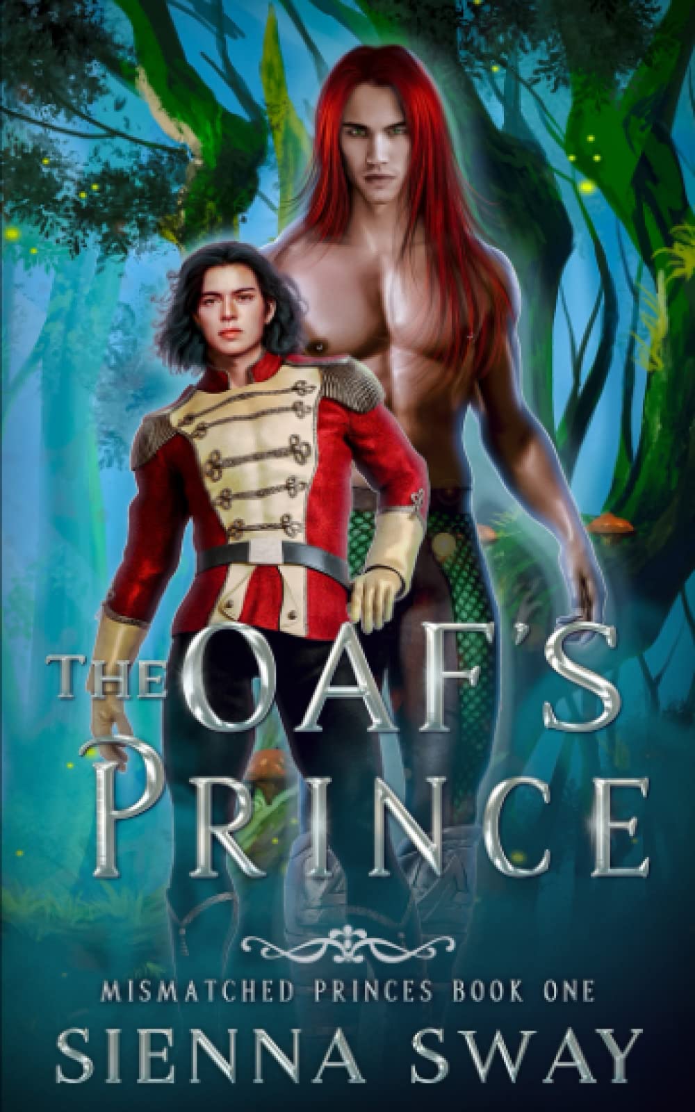 The Oaf's Prince (Mismatched Princes)